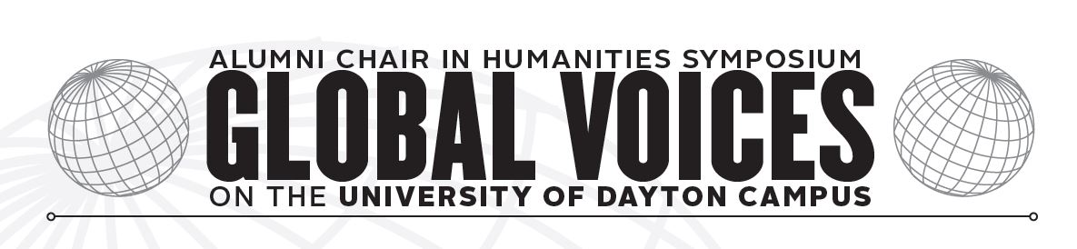 Proceedings: 2019 Global Voices on the University of Dayton Campus