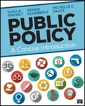 Public Policy: A Concise Introduction by Sara R. Rinfret, Denise Scheberle, and Michelle C. Pautz