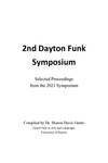 2nd Funk Symposium: Selected Proceedings, 2021 by Sharon Davis Gratto