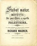 Stabat Mater by Giovanni da Palestrina and Richard Wagner