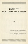 Hymn to Our Lady of Fatima by Robert Holzmer and Maria Fabian