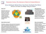 Restorative Justice: The Alternative Outlet for Criminal Behavior