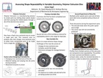 Assessing Shape Repeatability in Variable Geometry, Polymer Extrusion Dies