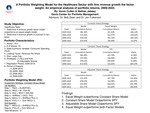 A Factor Based Portfolio Weighing Model for the S&P 500 Health Care Sector (XLV): An Empirical Analysis of Portfolio Returns, 2009-2022