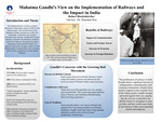 Mahatma Gandhi’s View on the Implementation of Railways and the Impact in India