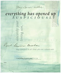Everything Has Opened Up Auspiciously by Lucy Miles