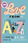 Love from A to Z by S. K. Ali