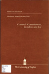 Counsel, Commitment, Comfort and Joy by Sidney Callahan