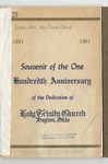 Souvenir of the One Hundredth Anniversary of the Dedication of Holy Trinity Church, Dayton, Ohio