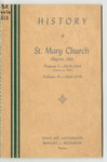 History of St. Mary Church, Dayton, Ohio. Volume I - 1859-1944 (Issued in 1944). Volume II - 1944-1959