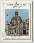 Sacred Heart Church Centennial, 1883-1983