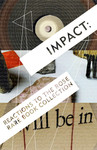 Postcard: 'Impact' by Misty Thomas-Trout, Joseph Hoffman, and Ellie Richards